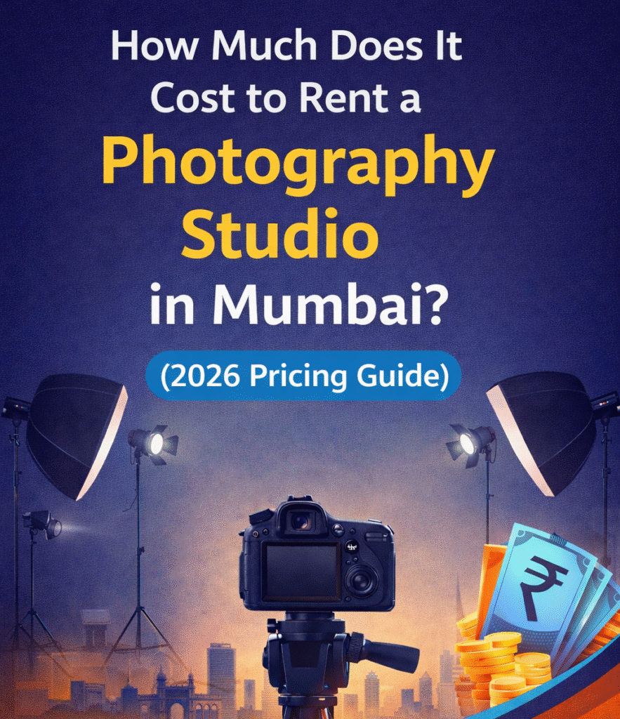 Rent a Photography Studio in Mumbai